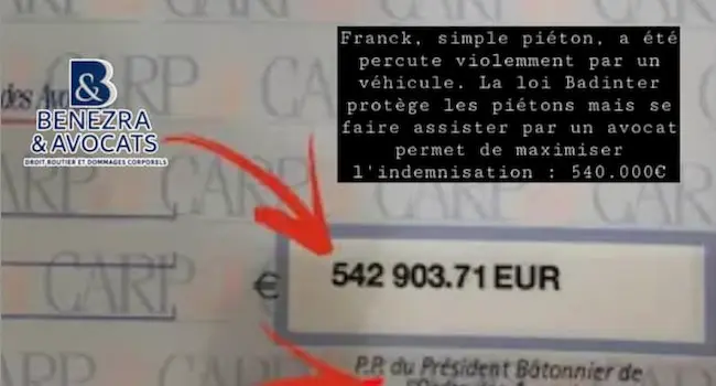 chèque de 542000 euros obtenus pour les préjudices d'un piéton percuté par un véhicule