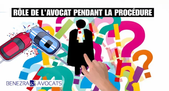 rôle de l'avocat pendant la procédure d'indemnisation